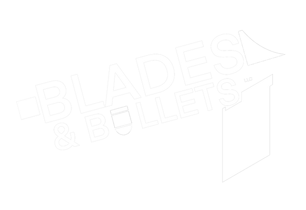 Blades and Bullets